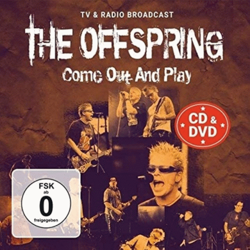 The Offspring : Come Out and Play - TV and Radio Broadcast